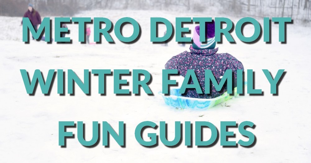 The Best Winter Outdoor Activities: Guides for Metro Detroit