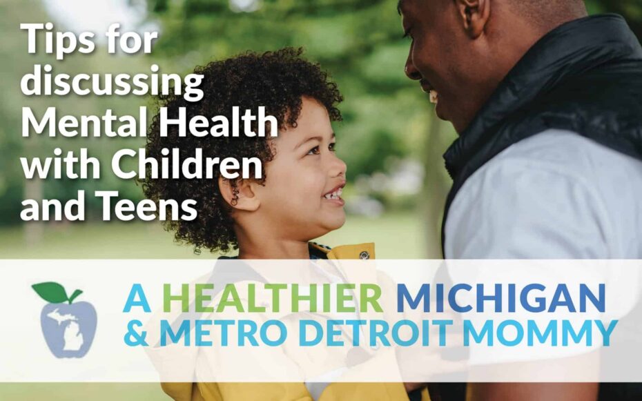 Tips for Discussing Mental Health with Children and Teens 24 MDM Graphic scaled