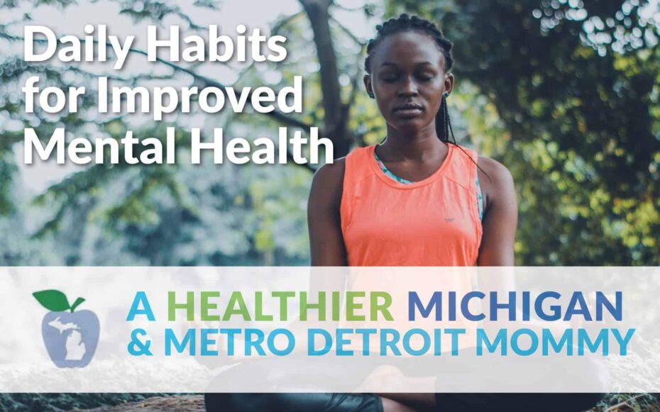 Daily Habits for Improved Mental Health 10 MDM Graphic DailyHabits scaled