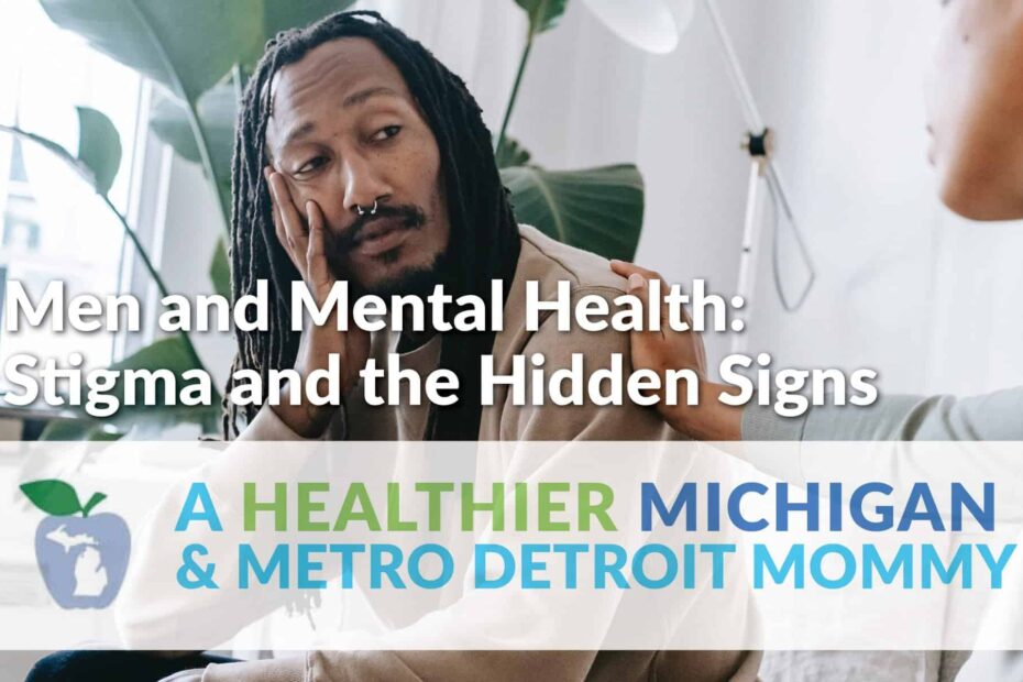 Men and Mental Health: Stigma and the Hidden Signs 3 MDM Graphic MentalHealth scaled