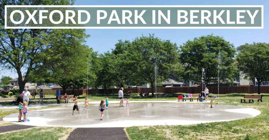 oxford merchants park in berkley splash pad scaled