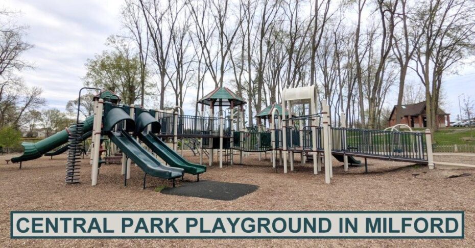 Milford Central Park Playground - Outdoor Adventure 11 milford central park playground 3