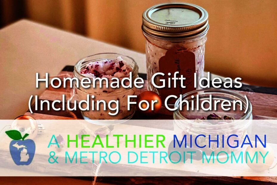 Homemade Holiday Gifts (Including for Children) 12 MDM HomemadeGifts 1 scaled