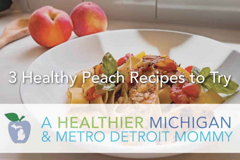 3 Healthy Peach Recipes to Try 9 MDM Peach scaled
