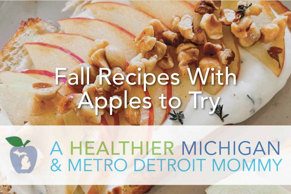 Fall Recipes With Apples to Try 25 MDM Apples scaled