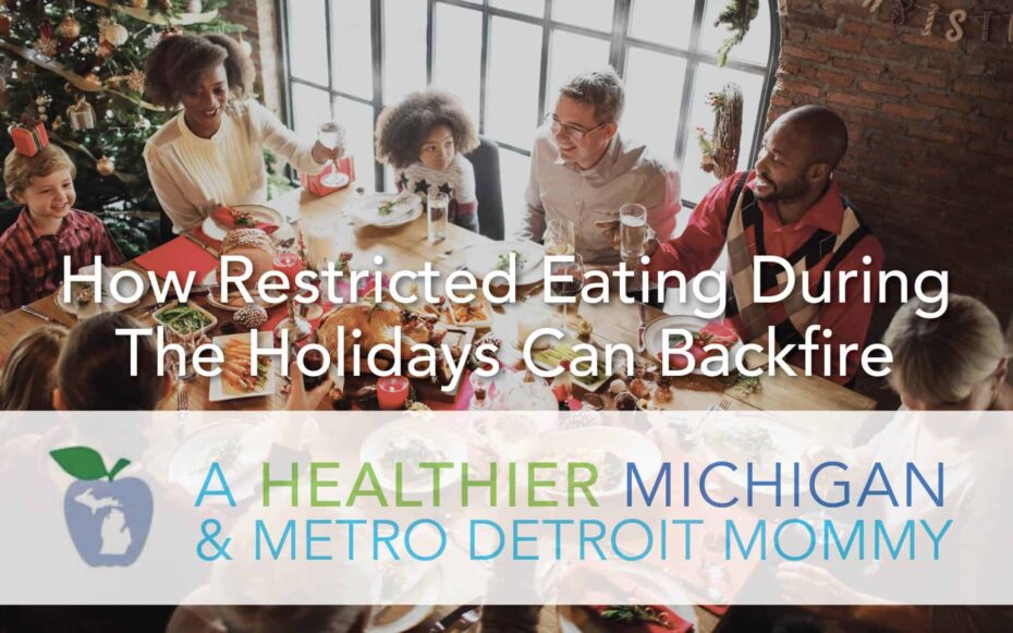 How Restricted Eating During the Holidays Can Backfire 7 MDM Eating scaled