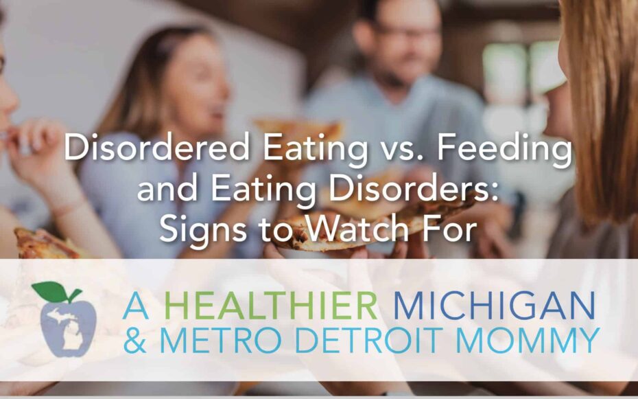 Disordered Eating vs. Feeding and Eating Disorders: Signs to Watch For 13 MDM Eating 2 scaled