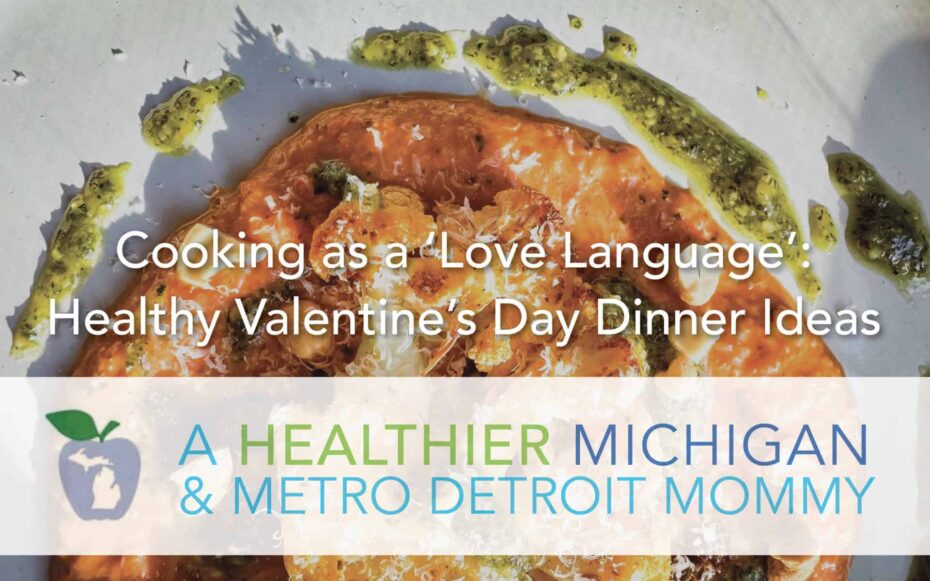 Cooking as a ‘Love Language’: Healthy Valentine’s Day Dinner Ideas 15 MDM LoveLanguage scaled