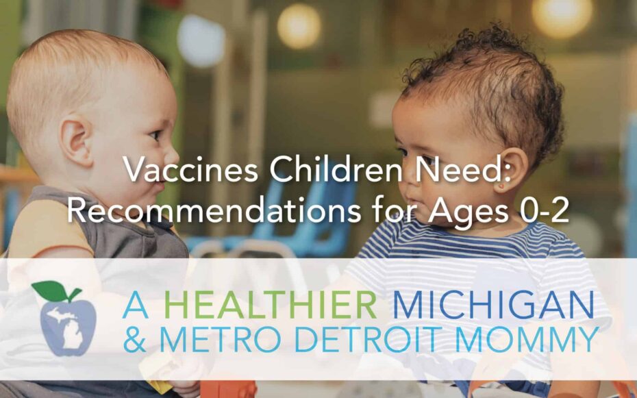 Vaccines Children Need: Recommendations for Ages 0-2 13 MDM Vaccines scaled