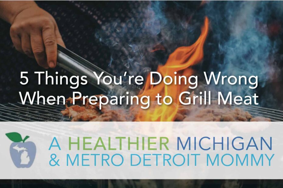 5 Things You’re Doing Wrong When Preparing to Grill Meat 15 MDM Grill 4 scaled