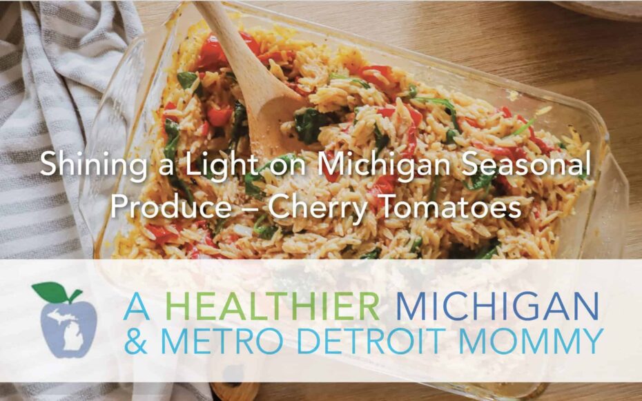 Shining a Light on Michigan Seasonal Produce – Cherry Tomatoes 19 MDM CherryTomatoes scaled
