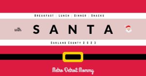 breakfast lunch dinner snacks with santa Oakland County