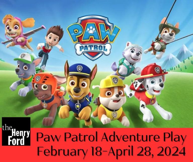 Unleash Adventure at the Henry Ford: PAW Patrol Adventure Play NEW 2024