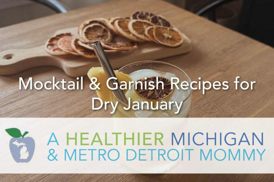Mocktail & Garnish Recipes For Dry January 9 MDM Graphic scaled
