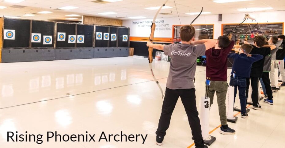 Rising Phoenix Archery - the Best Archery School Near Me 12 Rising Phoenix Archery