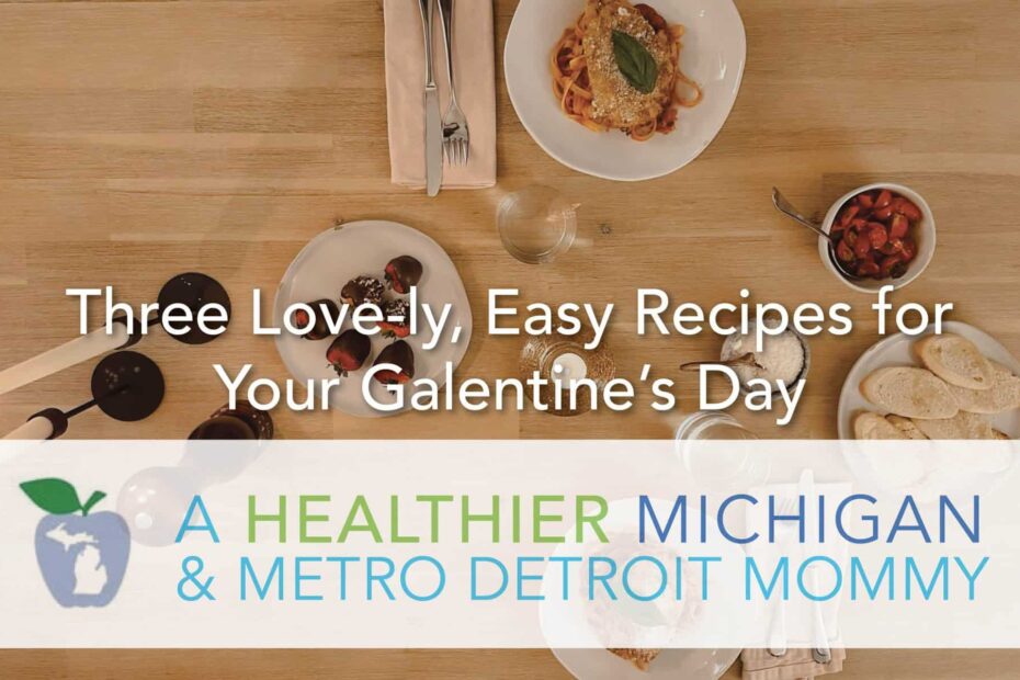 Three Love-ly, Easy Recipes for Your Galentine’s Day 3 MDM Galentines 1 scaled