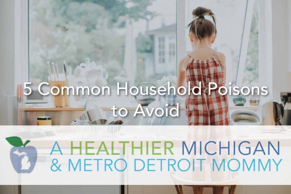 5 Common Household Poisons to Avoid 23 MDM Poisons scaled