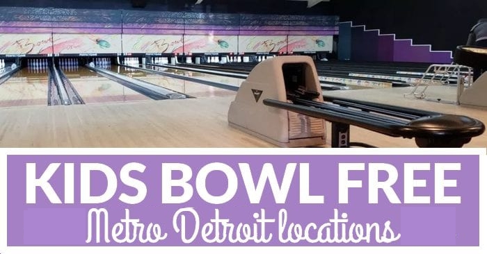kids bowl free in metro Detroit