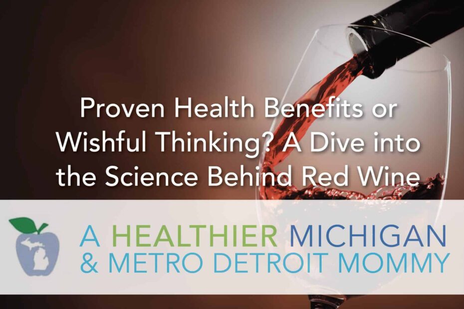 Proven Health Benefits or Wishful Thinking? A Dive into the Science Behind Red Wine 5 MDM Redwine scaled