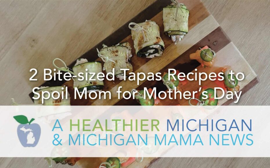 2 Bite-sized Tapas Recipes to Spoil Mom for Mother’s Day 23 MMN Tapas scaled