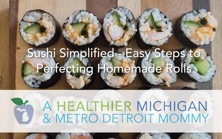 Sushi Simplified - Easy Steps to Perfecting Homemade Rolls 11 MDM Sushi scaled