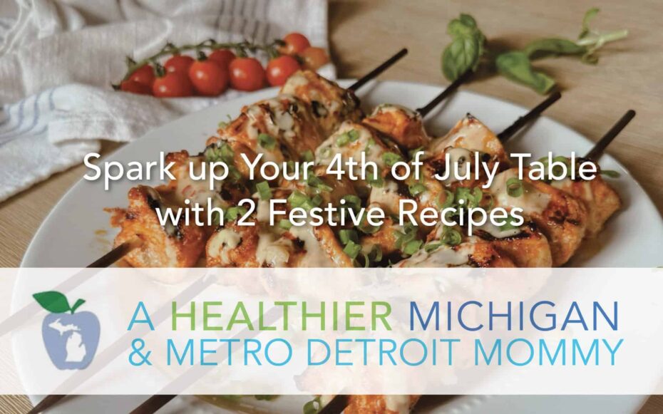 Spark up Your 4th of July Table with 2 Festive Recipes 7 MDM July4 scaled