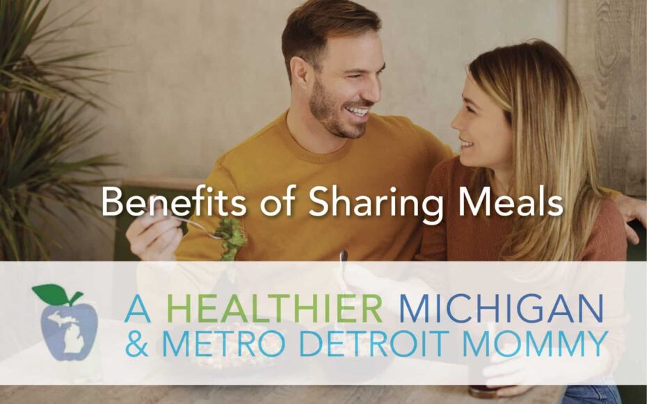 Benefits of Sharing Meals 27 MDM Sharingmeals scaled