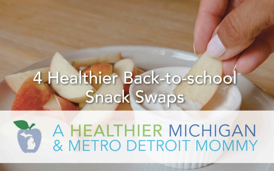 4 Healthier Back-to-school Snack Swaps 17 MDM 4snacks