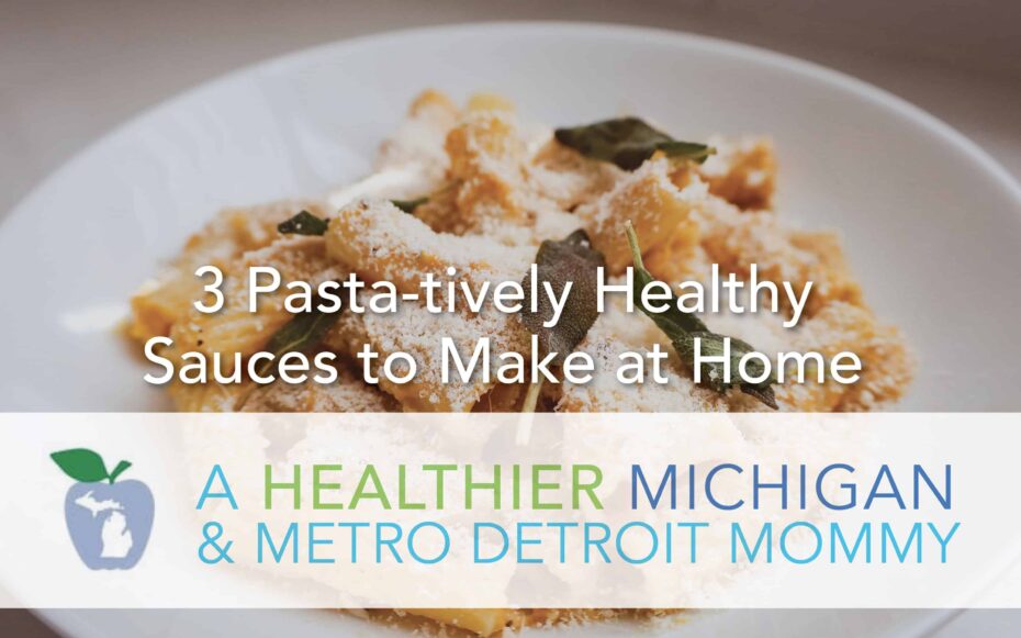 3 Pasta-tively Healthy Sauces to Make at Home 5 MDM PastaSauce