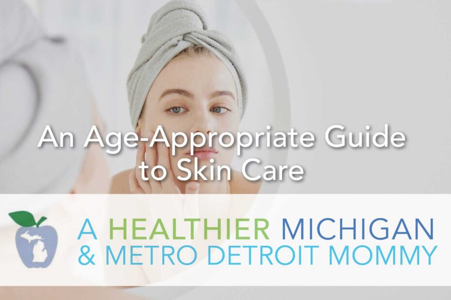 An Age-Appropriate Guide to Skin Care 13 MDM Skincare scaled