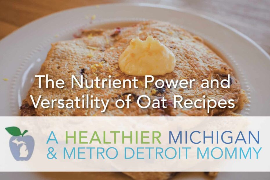 The Nutrient Power and Versatility of Oat Recipes 27 MDM Oat scaled
