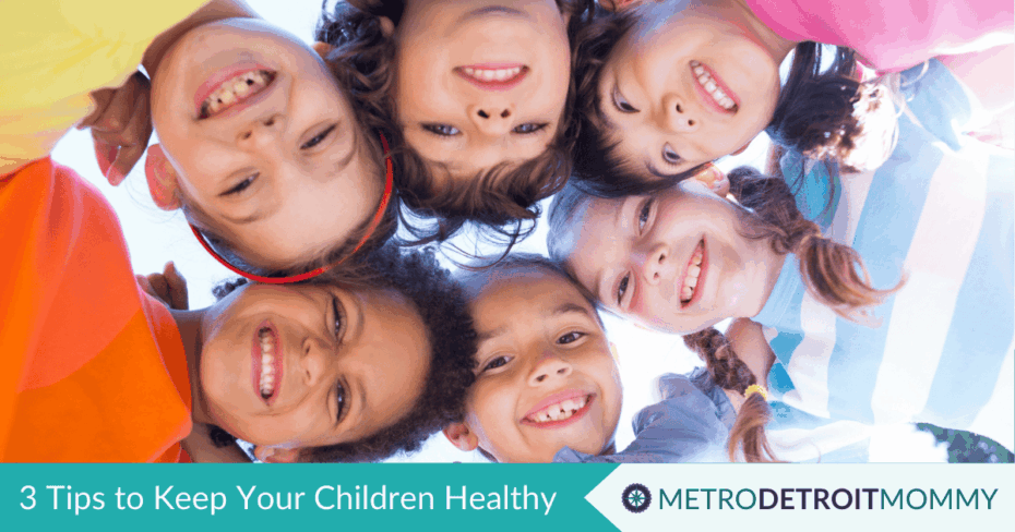 3 Tips to Keep Your Children Healthy 11 3 Tips to Keep Your Children Healthy