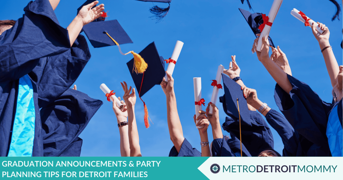 Graduation Announcements & Party Planning Tips for Detroit Families 1 Graduation Announcements & Party Planning Tips for Detroit Families