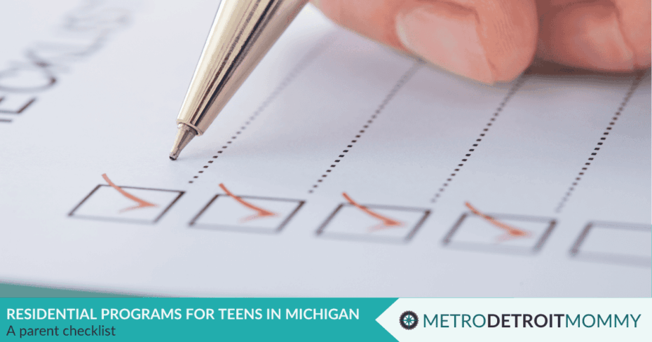 Choosing Safe Residential Programs for Teens in Michigan: A Metro Detroit Parent’s Checklist 8 Residential Programs for Teens in Michigan