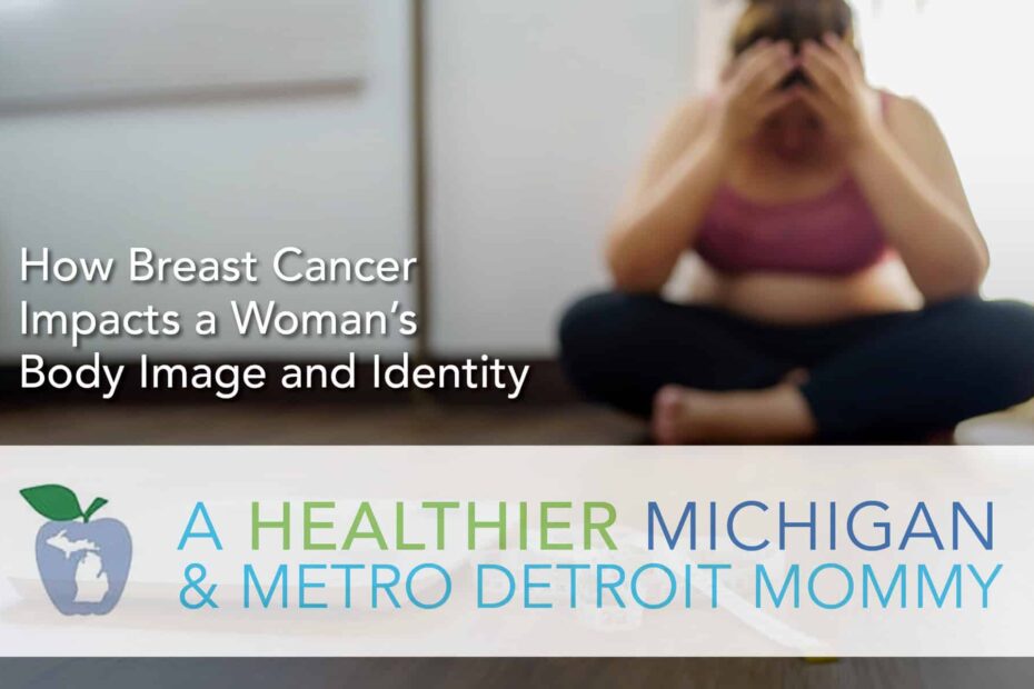 How Breast Cancer Impacts a Woman's Body Image and Identity 8 MDM Graphics October 13