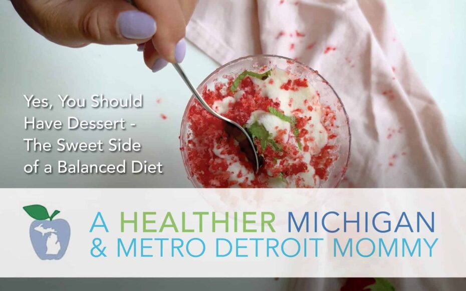 Yes, You Should Have Dessert - The Sweet Side of a Balanced Diet 9 MDM Graphics October 6
