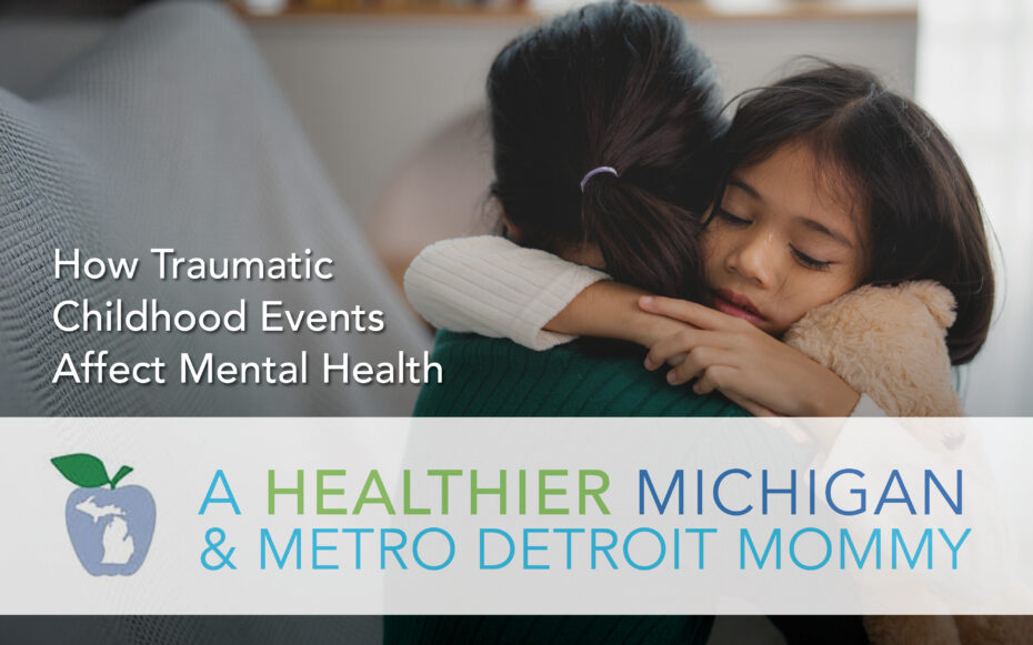 How Traumatic Childhood Events Affect Mental Health 29 MDM Graphics November 10