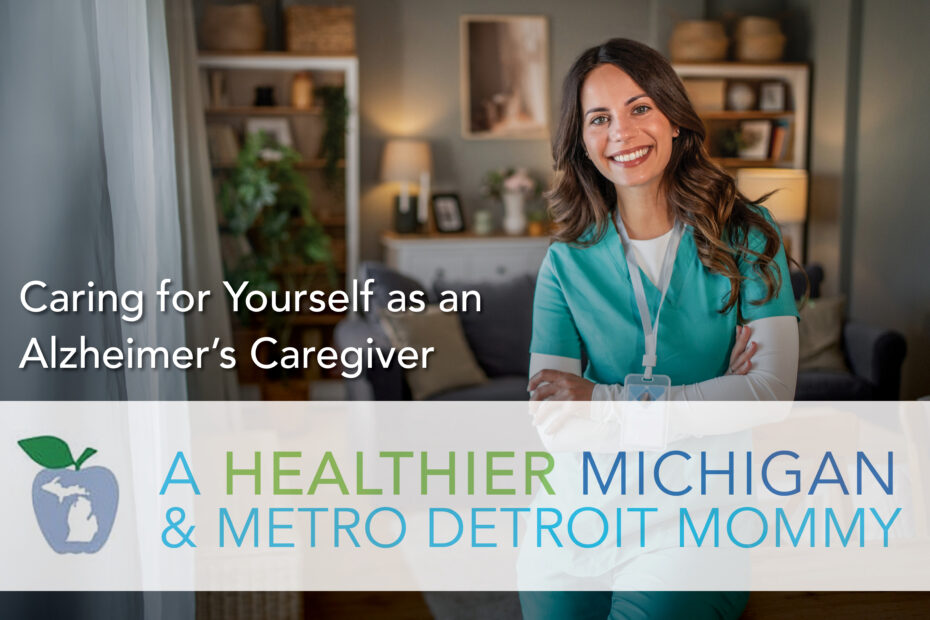 Caring for Yourself as an Alzheimer’s Caregiver 26 MDM Graphics November 24