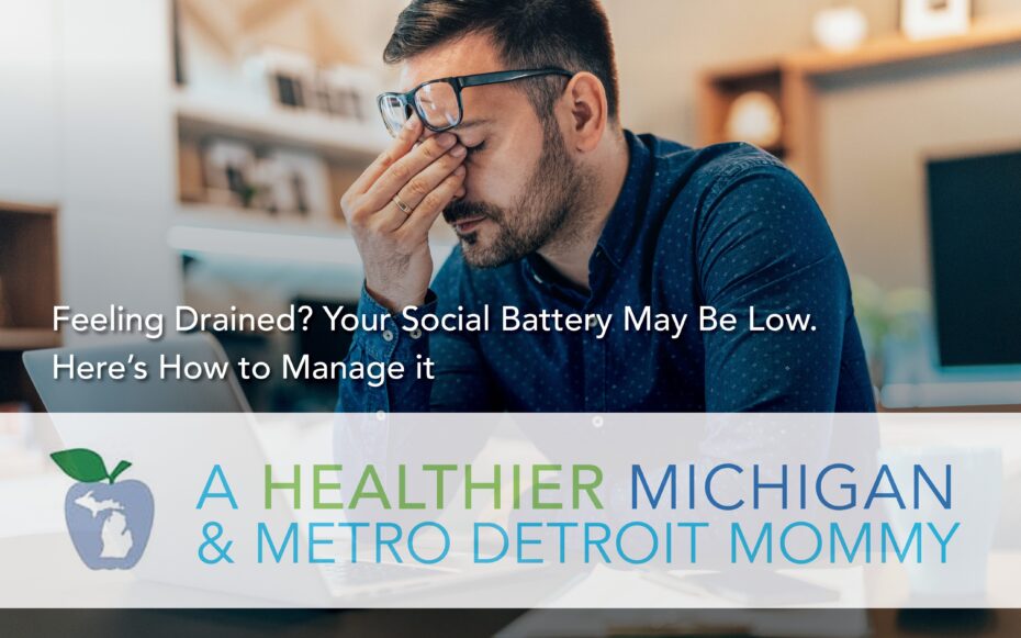 Feeling Drained? Your Social Battery May Be Low. Here's How to Manage It 9 MDM Graphics January 19 1