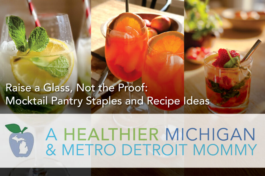 Raise a Glass, Not the Proof: Mocktail Pantry Staples and Recipe Ideas 3 MDM Graphics April 20th