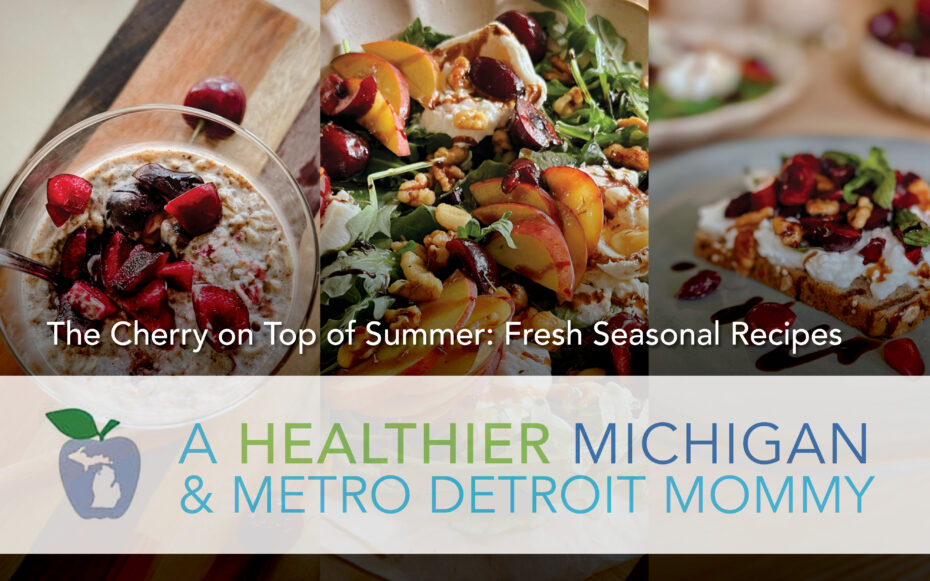 The Cherry on Top of Summer: Fresh Seasonal Recipes 11 MDM Graphics July 13