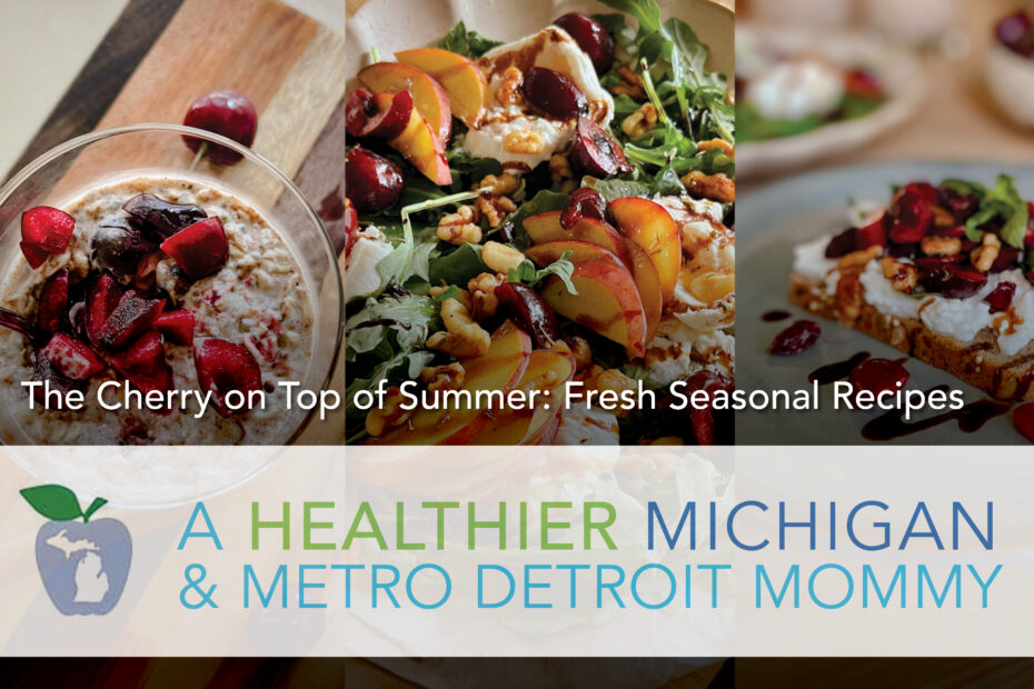 The Cherry on Top of Summer: Fresh Seasonal Recipes 3 MDM Graphics July 13