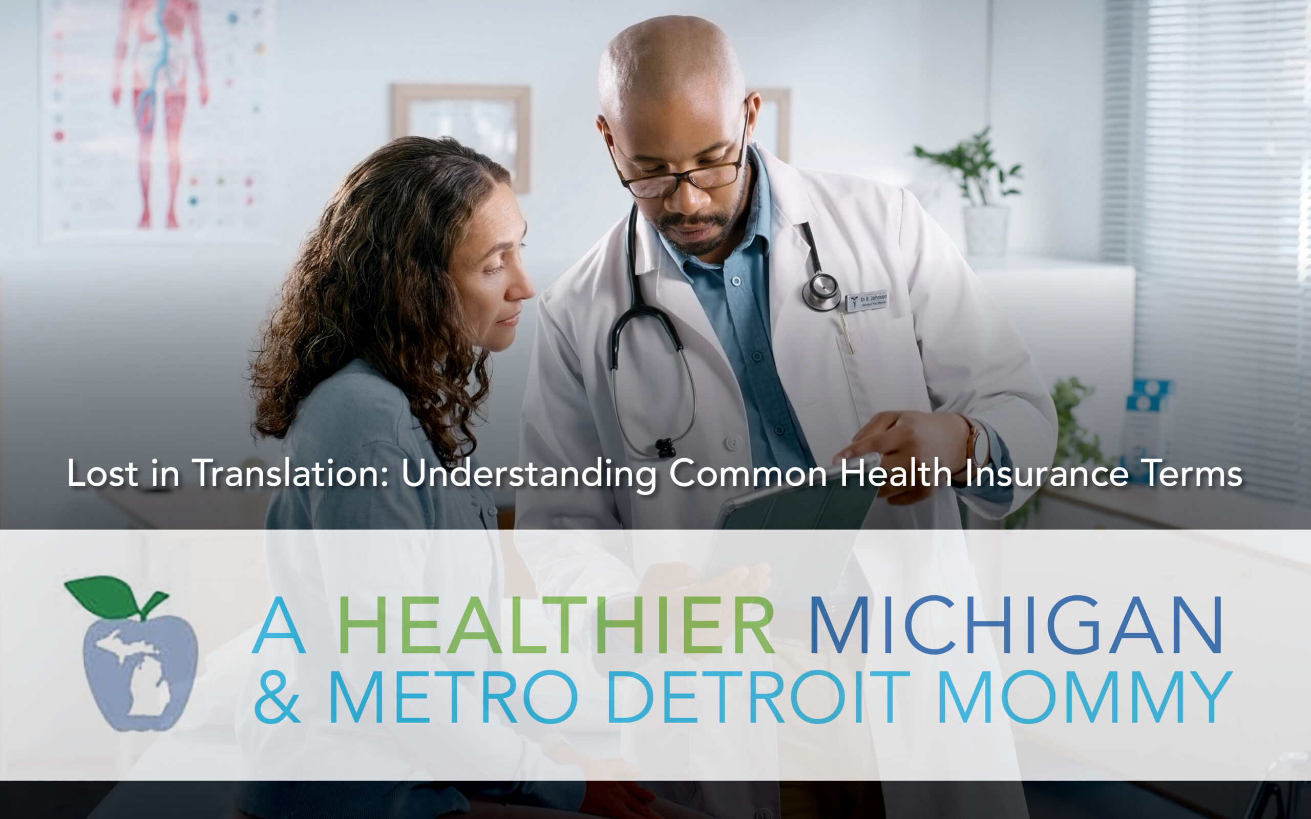 Lost in Translation: Understanding Common Health Insurance Terms 1 MDM Graphics October 26 scaled